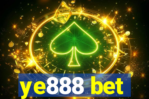 ye888 bet